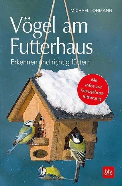 Cover for Lohmann · Vögel am Futterhaus (Book)
