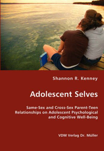 Cover for Shannon R. Kenney · Adolescent Selves (Paperback Book) (2008)
