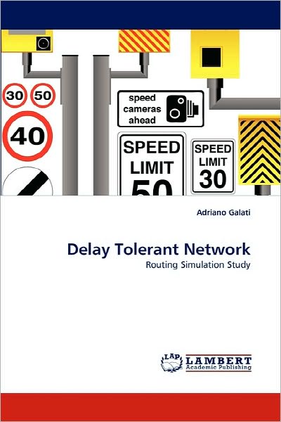 Cover for Galati · Delay Tolerant Network (Book)