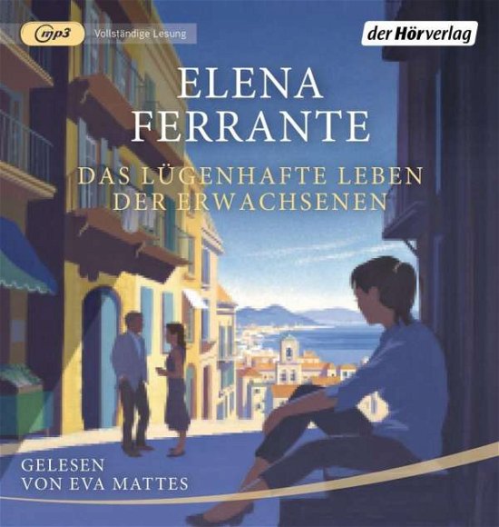 Cover for Elena Ferrante · Das lügenhafte Leben der Erwachsenen (CD) (2020)