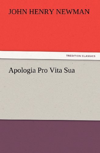 Cover for John Henry Newman · Apologia Pro Vita Sua (Tredition Classics) (Paperback Bog) (2012)