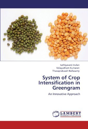 Cover for Thavaprakaash Nallasamy · System of Crop Intensification in Greengram: an Innovative Approach (Taschenbuch) (2012)