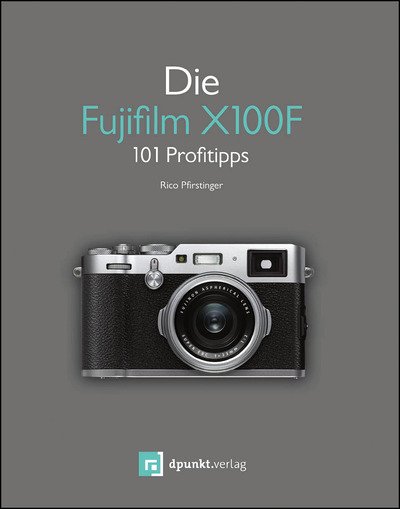Cover for Pfirstinger · Die Fujifilm X100F (Book)
