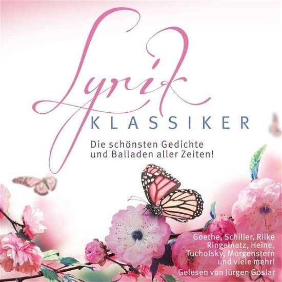 Lyrik-Klassiker: Die Horbuch Box - Jurgen Goslar - Musik - ZYX - 9783865499769 - 28. februar 2014