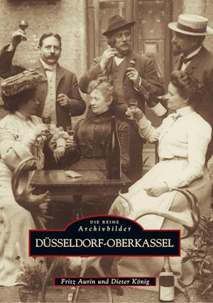 Cover for Fritz Aurin · Düsseldorf - Oberkassel (Taschenbuch) (2017)
