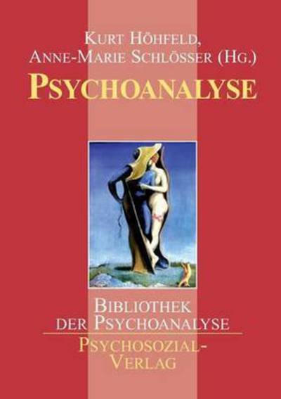 Cover for Kurt Hohfeld · Psychoanalyse Der Liebe (Paperback Book) (2000)
