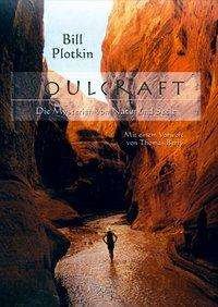 Cover for Bill Plotkin · Plotkin, B.:Soulcraft (Bok)