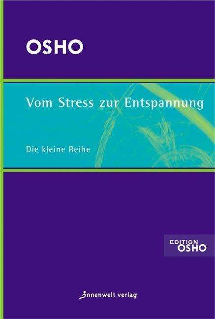 Cover for Osho · Vom Stress zur Entspannung (Book)