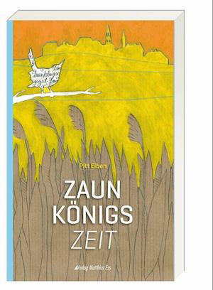 Cover for Pitt Elben · Zaunkönigszeit (Book) (2022)