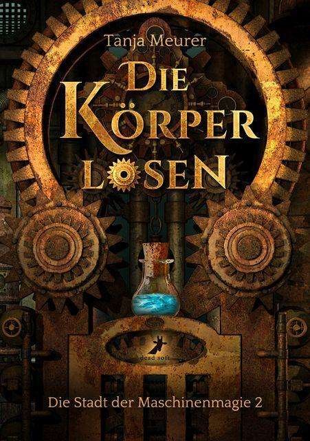 Cover for Meurer · Die Körperlosen (Book)
