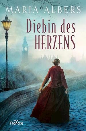 Cover for Maria Albers · Diebin des Herzens (Book) (2024)