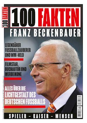 100 Fakten: Franz Beckenbauer - Heinrich Lingner - Books - Heel - 9783966648769 - March 29, 2024