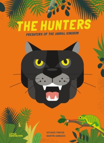 Pintos · The Hunters: Predators of the Animal Kingdom (Hardcover bog) (2024)