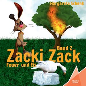 Cover for Margareta Schenk · Zacki Zack (Paperback Book) (2016)