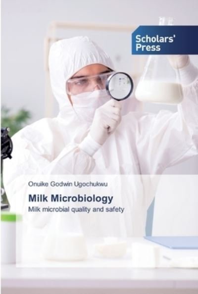 Cover for Onuike Godwin Ugochukwu · Milk Microbiology (Taschenbuch) (2019)