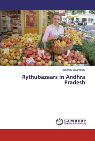 Cover for Vasamsetty · Rythubazaars in Andhra Prade (Bog) (2019)
