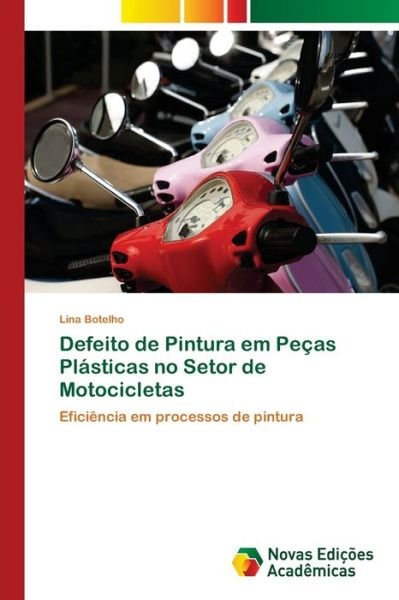 Cover for Botelho · Defeito de Pintura em Peças Plá (Book) (2017)