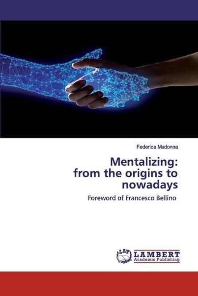Cover for Madonna · Mentalizing: from the origins t (Bok) (2020)