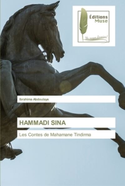 Cover for Ibrahima Abdoulaye · Hammadi Sina (Paperback Book) (2021)