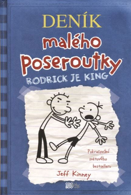 Cover for Jeff Kinney · Denik maleho poseroutky: Rodrick je king (Paperback Bog)