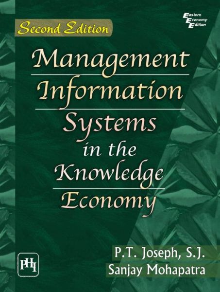 Cover for Sanjay Mohapatra · Management Information Systems in the Knowledge Economy (Paperback Book) [2nd Revised edition] (2014)