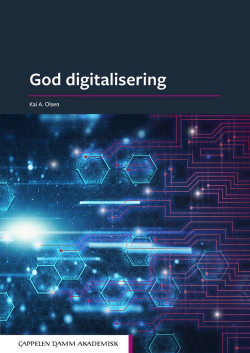 Cover for Kai A. Olsen · God digitalisering (Poketbok) (2019)