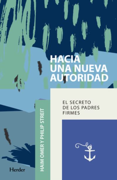 Cover for Haim Omer · Hacia Una Nueva Autoridad (Paperback Book) (2021)