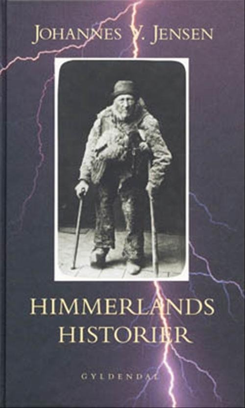 Himmerlandshistorier - Johannes V. Jensen - Books - Gyldendal - 9788700210769 - October 14, 1997