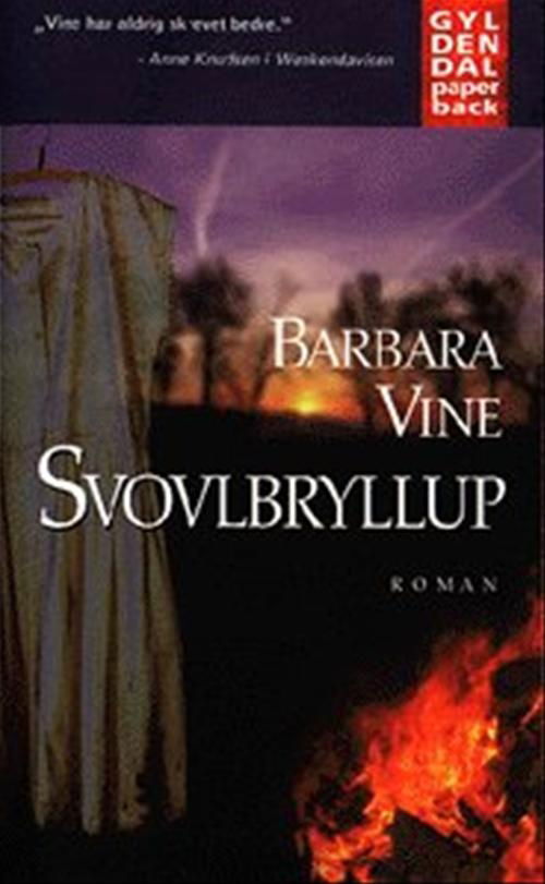 Cover for Barbara Vine · Gyldendals Paperbacks: Svovlbryllup (Paperback Book) [3rd edition] (1998)