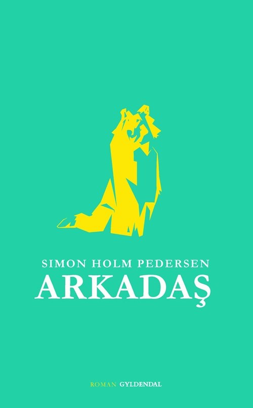 Arkadas - Simon Holm Pedersen - Bøger - Gyldendal - 9788702261769 - 12. april 2018