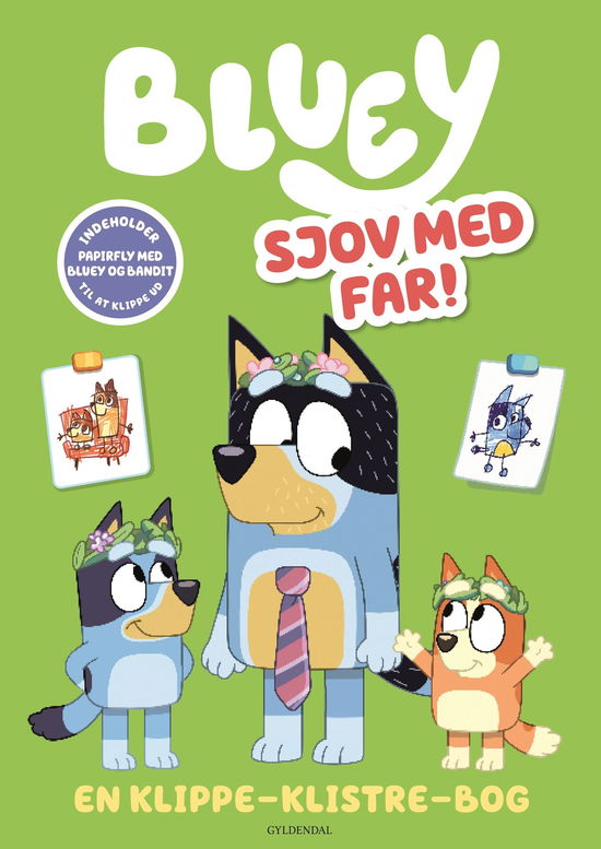 Cover for Ludo Studio Pty Ltd · Bluey: Bluey - Sjov med far (Heftet bok) [1. utgave] (2024)