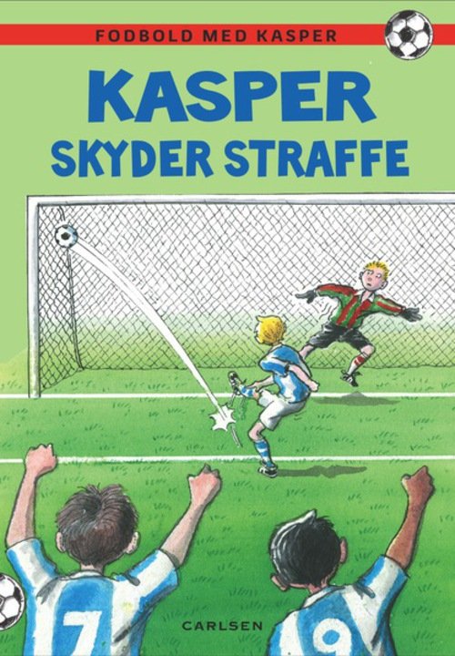 Cover for Jørn Jensen · Fodbold med Kasper: Kasper skyder straffe (Innbunden bok) [1. utgave] [Indbundet] (2012)