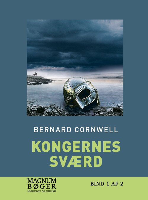 Cover for Bernard Cornwell · Kongernes sværd (Storskrift) (Bound Book) [3rd edition] (2021)