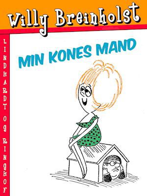 Min kones mand - Willy Breinholst - Bøker - Saga - 9788726104769 - 5. mars 2019