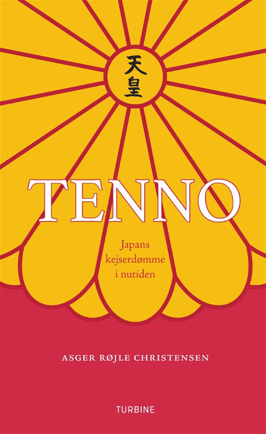 Cover for Asger Røjle Christensen · Tenno: Japans kejserdømme i nutiden (Hardcover Book) [1. Painos] (2019)
