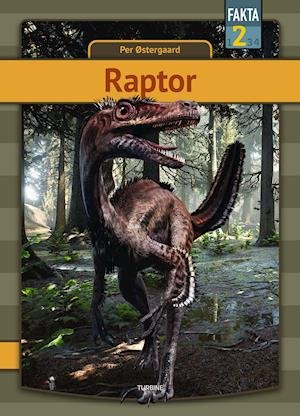 Cover for Per Østergaard · Fakta 2: Raptor (Hardcover Book) [1º edição] (2021)