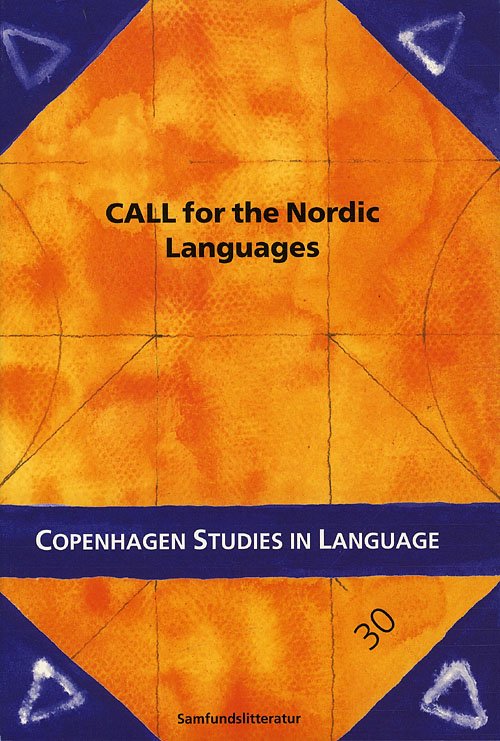CALL for the Nordic languages -  - Books - Samfundslitteratur - 9788759311769 - February 22, 2005