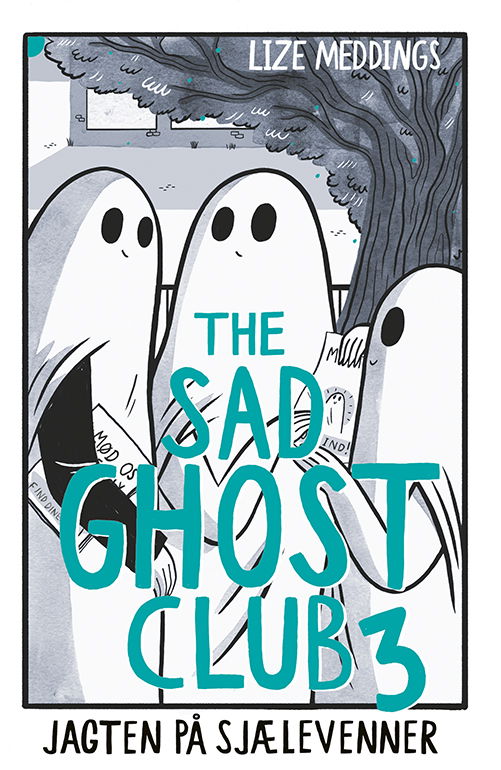 Cover for Lize Meddings · The Sad Ghost Club #3: Jagten på sjælevenner (Poketbok) [1:a utgåva] (2025)