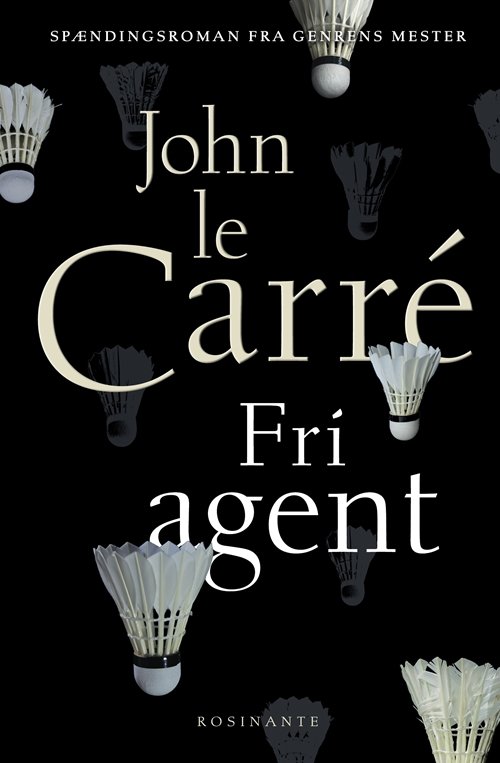 Cover for John le Carré · Fri agent (Sewn Spine Book) [1st edition] (2019)