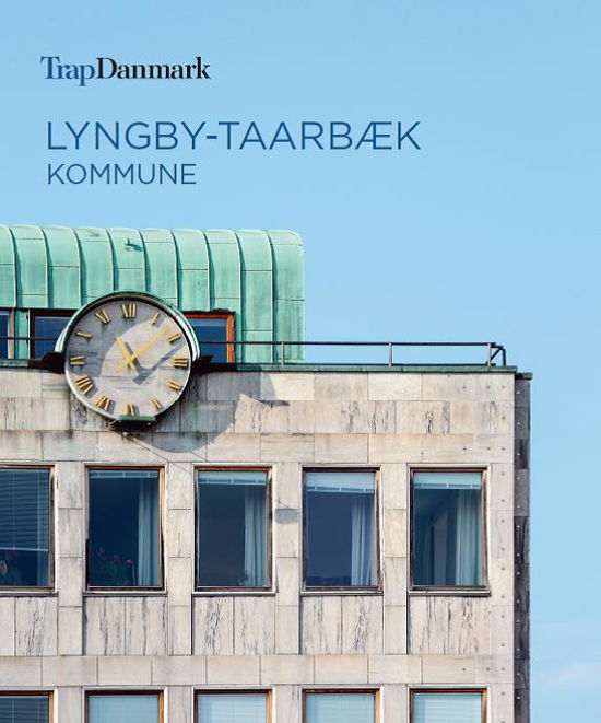 Cover for Trap Danmark · Trap Danmark: Lyngby-Taarbæk Kommune (Pocketbok) [1. utgave] (2019)