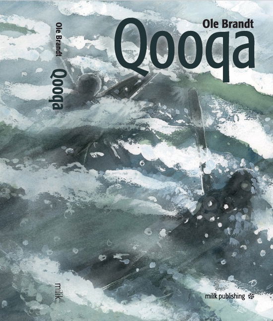 Cover for Ole Brandt · Qooqa (Sewn Spine Book) [3º edição] (2018)