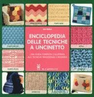 Cover for Jan Eaton · Enciclopedia Delle Tecniche A Uncinetto. Una Guida Completa E Illustrata Alle Tecniche Tradizionali E Moderne (Buch)