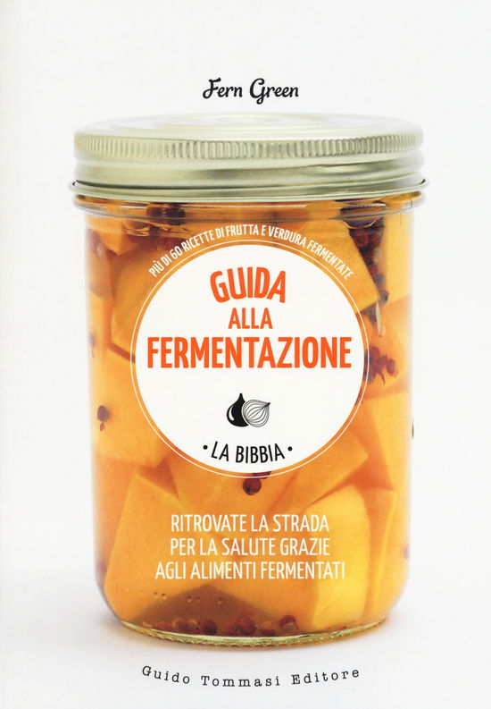 Cover for Fern Green · Guida Alla Fermentazione. Ediz. A Colori (Book)