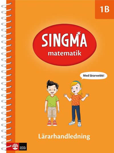 Cover for Pia Agardh, Yeap Ban Har, Josefine Rejler · Singma matematik 1B Lärarhandledning med lärarwebb (Book) (2017)