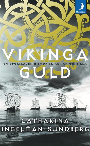Cover for Catharina Ingelman-Sundberg · Vikingaserien : Vikingaguld (Pocketbok) (2017)