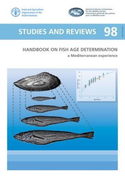 Cover for General Fisheries Commission for the Mediterranean · Handbook on fish age determination: a Mediterranean experience - Studies and reviews (Paperback Book) (2019)