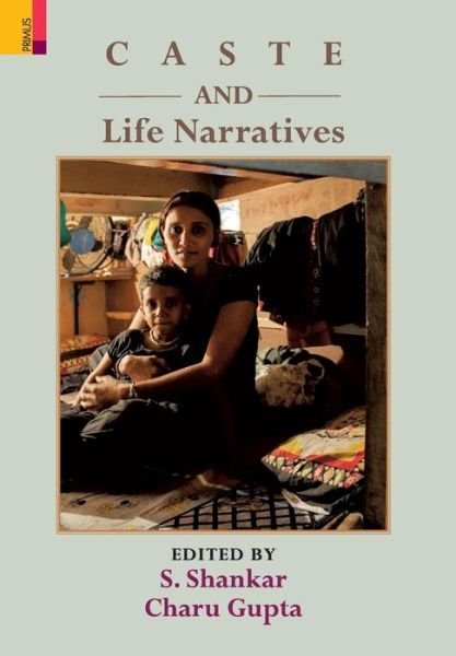 Cover for Charu Gupta · Caste and Life Narratives (Hardcover Book) (2019)