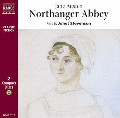 * Northanger Abbey - Juliet Stevenson - Música - Naxos Audiobooks - 9789626340769 - 3 de janeiro de 1996