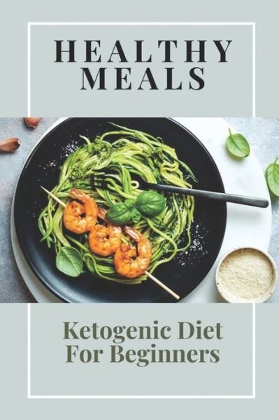 Cover for Despina Bruggeman · Healthy Meals (Pocketbok) (2021)