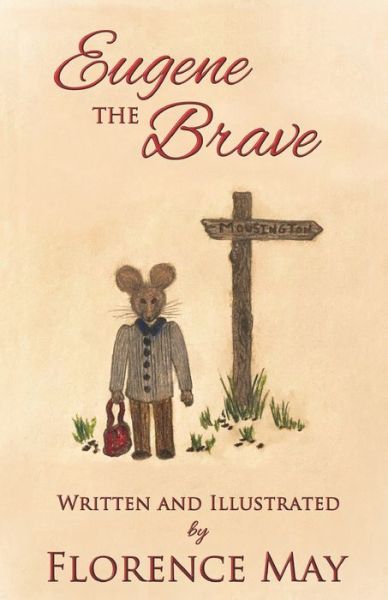 Cover for Florence May · Eugene The Brave (Paperback Book) (2021)